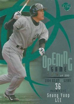 2004 BBM - Opening Game Cleanup Hitters Serial Numbered Parallel #OB4 Seung Yuop Lee Front