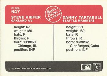 1985 Fleer #647 Steve Kiefer / Danny Tartabull Back