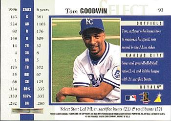 1997 Select #93 Tom Goodwin Back