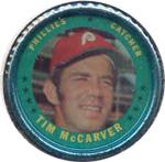 1971 Topps - Coins #107 Tim McCarver Front