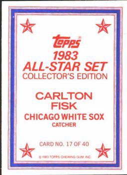 1983 Topps - 1983 All-Star Set Collector's Edition (Glossy Send-Ins) #17 Carlton Fisk Back