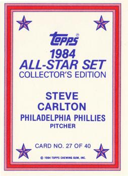 1984 Topps - 1984 All-Star Set Collector's Edition (Glossy Send-Ins) #27 Steve Carlton  Back