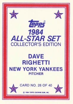 1984 Topps - 1984 All-Star Set Collector's Edition (Glossy Send-Ins) #28 Dave Righetti Back