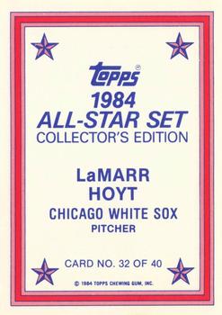 1984 Topps - 1984 All-Star Set Collector's Edition (Glossy Send-Ins) #32 LaMarr Hoyt  Back