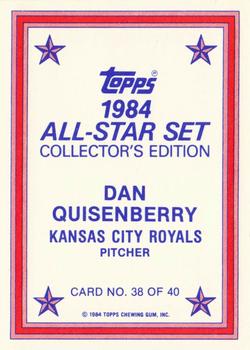 1984 Topps - 1984 All-Star Set Collector's Edition (Glossy Send-Ins) #38 Dan Quisenberry  Back