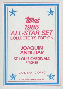 1985 Topps - 1985 All-Star Set Collector's Edition (Glossy Send-Ins) #12 Joaquin Andujar Back