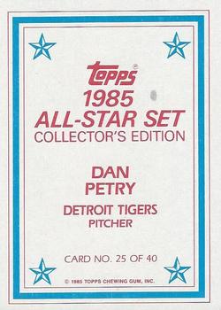 1985 Topps - 1985 All-Star Set Collector's Edition (Glossy Send-Ins) #25 Dan Petry Back