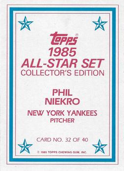 1985 Topps - 1985 All-Star Set Collector's Edition (Glossy Send-Ins) #32 Phil Niekro Back