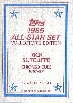 1985 Topps - 1985 All-Star Set Collector's Edition (Glossy Send-Ins) #9 Rick Sutcliffe Back