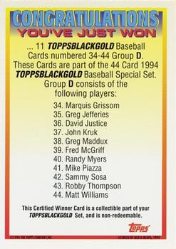 1994 Topps - Black Gold Certified Winners Redeemed/Exchange #D Winner D 34-44 Back