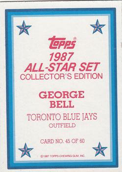 1987 Topps - 1987 All-Star Set Collector's Edition (Glossy Send-Ins) #45 George Bell Back