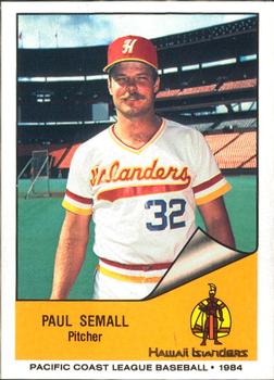1984 Cramer Hawaii Islanders #125 Paul Semall Front