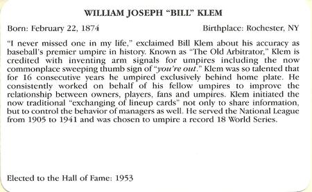 1995 Baseball's Hall of Famers Creating History #NNO Bill Klem Back