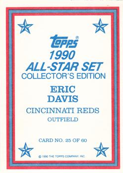 1990 Topps - 1990 All-Star Set Collector's Edition (Glossy Send-Ins) #25 Eric Davis Back