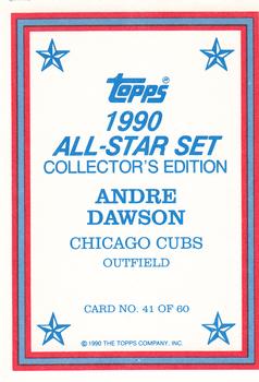 1990 Topps - 1990 All-Star Set Collector's Edition (Glossy Send-Ins) #41 Andre Dawson Back