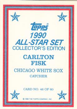 1990 Topps - 1990 All-Star Set Collector's Edition (Glossy Send-Ins) #46 Carlton Fisk Back