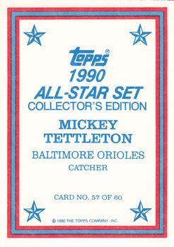 1990 Topps - 1990 All-Star Set Collector's Edition (Glossy Send-Ins) #57 Mickey Tettleton Back