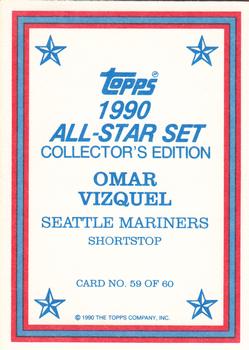 1990 Topps - 1990 All-Star Set Collector's Edition (Glossy Send-Ins) #59 Omar Vizquel Back