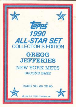 1990 Topps - 1990 All-Star Set Collector's Edition (Glossy Send-Ins) #60 Gregg Jefferies Back
