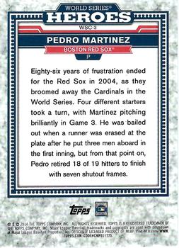 2014 Topps Chrome Update - World Series Heroes #WSC-3 Pedro Martinez Back