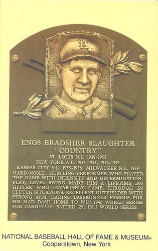 1965-22 Cooperstown Plaque Postcards #NNO Enos Slaughter Front