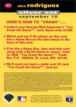 1995 Collector's Choice - You Crash the Game Silver #CG17 Alex Rodriguez Back