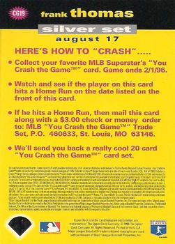 1995 Collector's Choice - You Crash the Game Silver #CG19 Frank Thomas Back