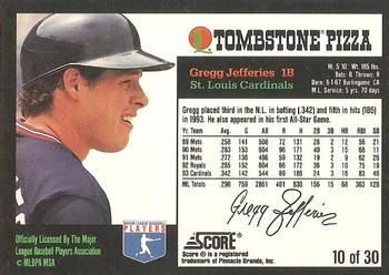 1994 Score Tombstone Pizza Super-Pro Series #10 Gregg Jefferies Back