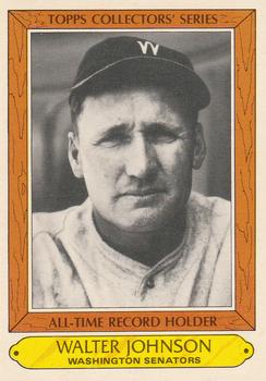 1985 Topps Woolworth All Time Record Holders #21 Walter Johnson Front