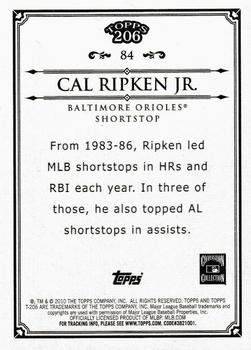 2010 Topps 206 #84 Cal Ripken Jr. Back