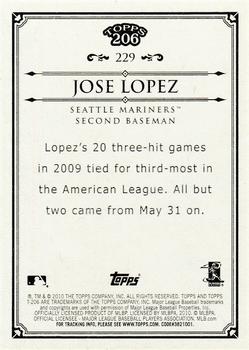 2010 Topps 206 #229 Jose Lopez Back