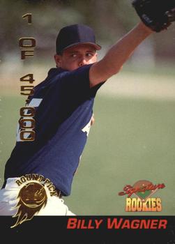 1994 Signature Rookies #49 Billy Wagner Front