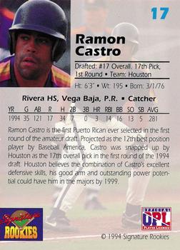 1994 Signature Rookies Draft Picks #17 Ramon Castro Back