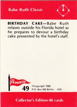 1980 Franchise Babe Ruth #49 Babe Ruth Back