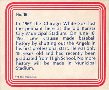 1976 Trading Co. Kansas City Municipal Stadium #19 Municipal Stadium Back