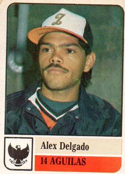 1991-92 Venezuelan Winter League Stickers #14 Alex Delgado Front