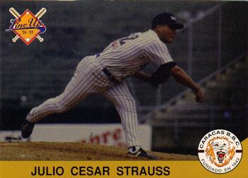 1994-95 Line Up Venezuelan Winter League #33 Julio Cesar Strauss Front