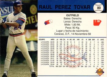 1994-95 Line Up Venezuelan Winter League #80 Raul Perez Tovar Back