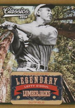 2014 Panini Classics - Legendary Lumberjacks #8 Lefty O'Doul Front