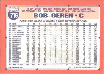 1991 Topps - Collector's Edition (Tiffany) #716 Bob Geren Back
