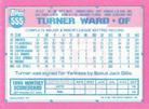 1991 Topps Micro #555 Turner Ward Back