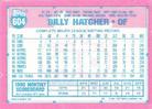 1991 Topps Micro #604 Billy Hatcher Back