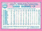 1991 Topps Micro #608 Todd Burns Back