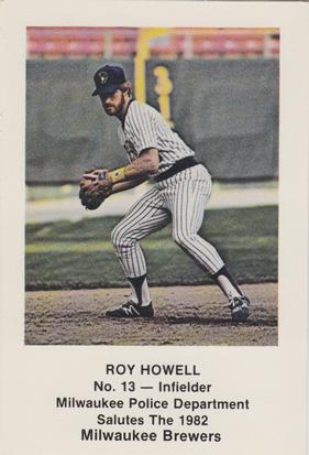 1982 Milwaukee Brewers Police #NNO Roy Howell Front