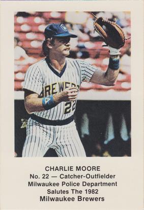 1982 Milwaukee Brewers Police #NNO Charlie Moore Front