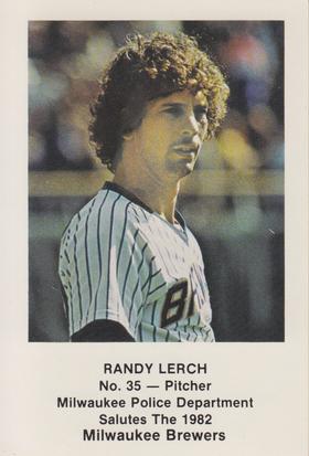 1982 Milwaukee Brewers Police #NNO Randy Lerch Front