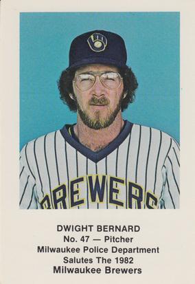 1982 Milwaukee Brewers Police #NNO Dwight Bernard Front