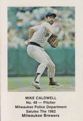 1982 Milwaukee Brewers Police #NNO Mike Caldwell Front