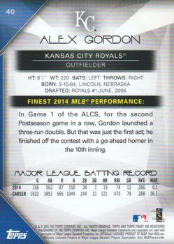 2015 Finest #40 Alex Gordon Back
