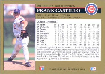 1992 Leaf - Black Gold #290 Frank Castillo Back